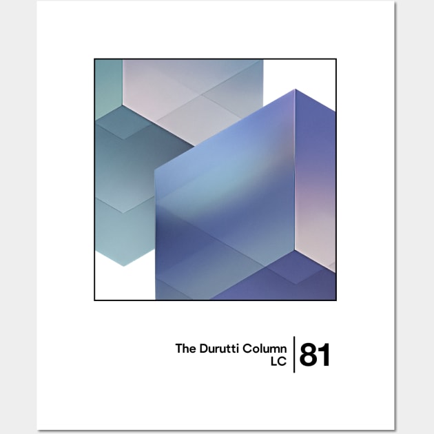 The Durutti Column - LC / Minimal Graphic Design Tribute Wall Art by saudade